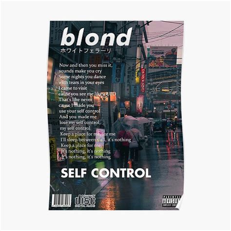 Frank Ocean Blonde Self Control Poster For Sale By Pilowtek Redbubble