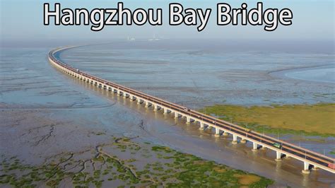 Aerial China：hangzhou Bay Bridge杭州灣大橋 Youtube