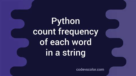 Python Program To Count The Frequency Of Each Word In A String