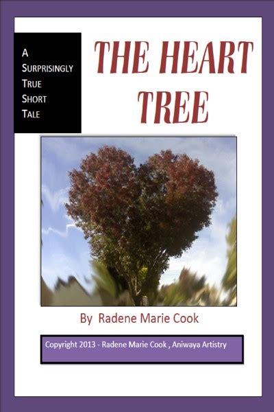 Smashwords The Heart Tree A Book By Radene Marie Cook