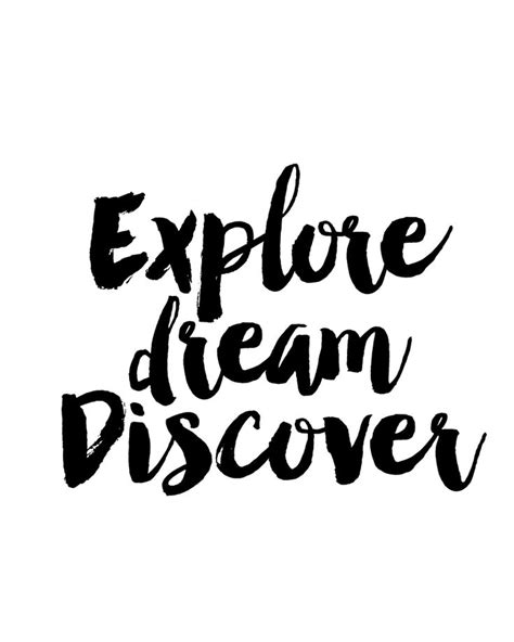 Explore Dream Discover Sign Explore Dream Discover Art Explore Dream