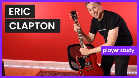 Eric Clapton Guitar Course 10 Of 26 How To Play Like Eric Clapton Youtube