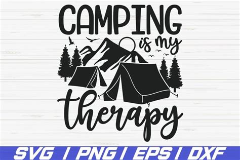 Camping Is My Therapy SVG / Cut File / Cricut / Camper SVG (684127