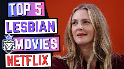 Best Lesbian Movies On Netflix Right Now Youtube