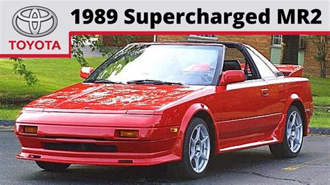 1989 Supercharged Toyota Mr2 Youtube