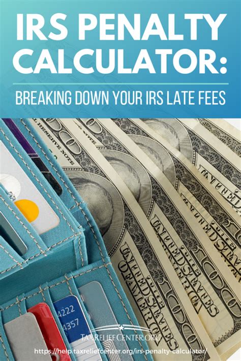 Irs Penalty Calculator Infographic Tax Relief Center