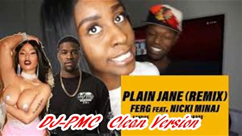 ferg ft nicki minaj plain jane remix clean version youtube