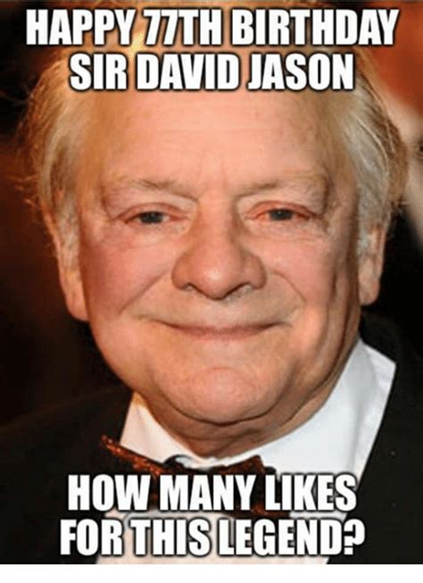 Happy Ttth Birthday Sir David Jason How Many Likes For This Legend