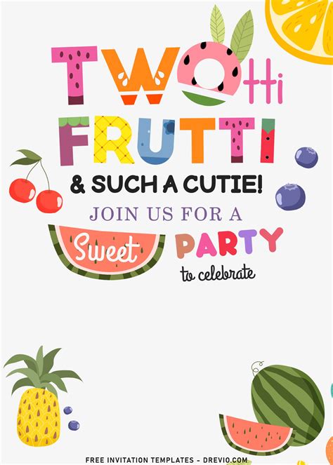 7 Cute Twotti Frutti Birthday Party Invitation Templates Download Hundreds Free Printable