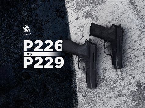Sig P226 Vs P229 Whats The Difference Vedder Holsters
