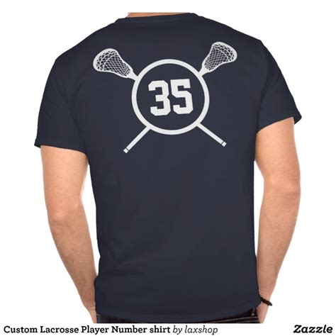 Custom Lacrosse Player Number Shirt Zazzle Lacrosse Shirts