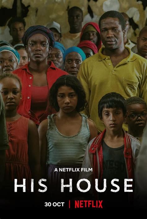 Trailer Poster And Images For Netflix Horror Thriller His House