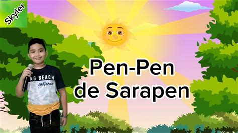 Pen Pen De Sarapen Tagalog Folk Song Awiting Pambata With Lyrics D