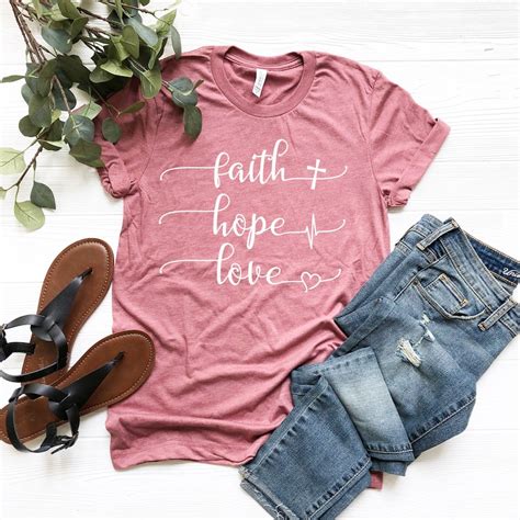 Faith Hope Love Shirt Christian Apparel Faith Shirt Etsy