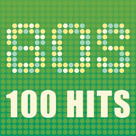 80s 100 Hits Various Artists Qobuz