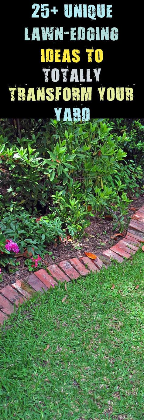 Unique Lawn Edging Ideas To Totally Transform Your Yard In 2020 Brick