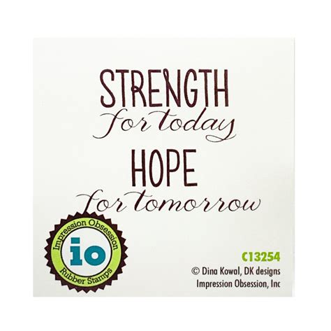 Rubber Stamp Words Strength For Today Hope For Tomorrow By Etsy