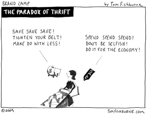 The Paradox Of Thrift Marketoonist Tom Fishburne