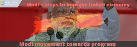 Modis Steps To Improve Indian Economy Ecole Globale