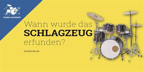 Nicht viel später wurde die mühle erfunden wurde. Wann wurde das Schlagzeug erfunden? › Sticktricks.de