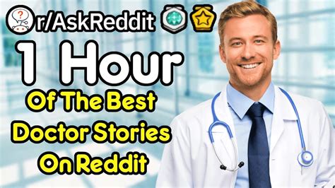 1 hour of the best doctor stories on reddit youtube
