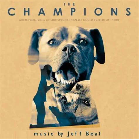 Jeff Beals ‘the Champions Score To Be Released Film Music Reporter