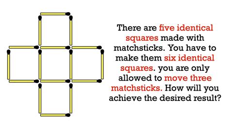 Move 3 Matchsticks To Change 5 Squares To 6 Squares Matchstick