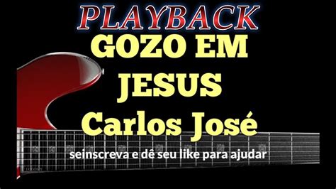 Playback Gozo Do CÉu 14 Harpa CristÃ Legendado Carlos JosÉ