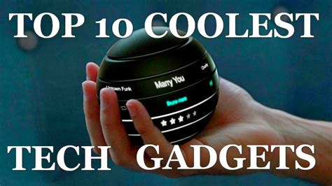 Top 10 Coolest Tech Gadgets Video Review Youtube