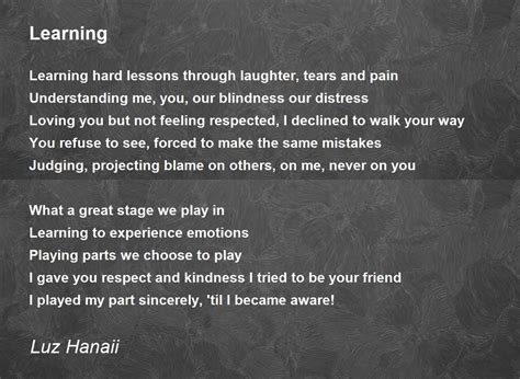 Learning Poem By Luz Hanaii Poem Hunter
