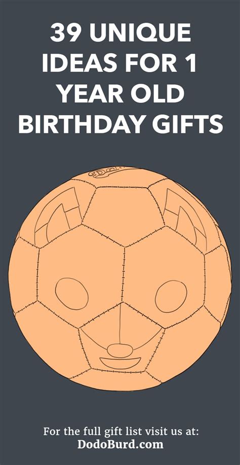 Lastly, buy gifts that suit your budget. 39 Unique Ideas for 1 Year Old Birthday Gifts - Dodo Burd