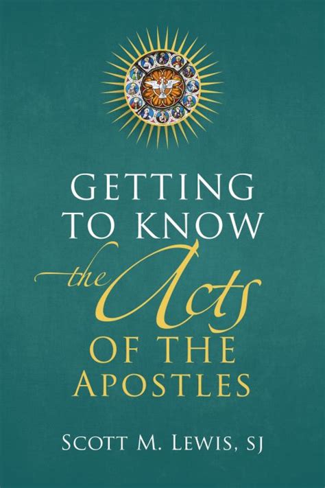 Getting To Know The Acts Of The Apostles Garratt Publishing