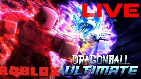 Roblox Dragon Ball Ultimate Live Stream Youtube