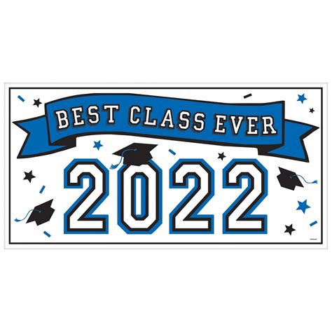 Graduation Banner Best Class Ever 2022 Wall Backdrop Party Decorations