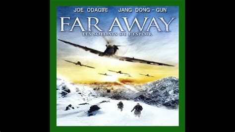 Far Away Les Soldats De L Espoir - Far Away : Les Soldats de L' espoir - YouTube