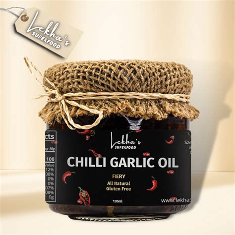 Chili Garlic Oil Lekhas Superfood 120ml Chili Garlic Sauce All