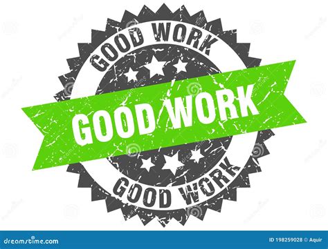 Good Work Stamp Good Work Grunge Round Sign Stock Vector