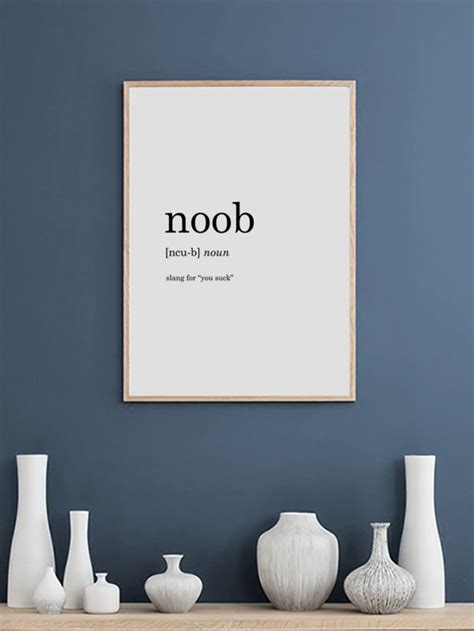 Noob Print Home Definition Print Wall Art Print Quote Etsy