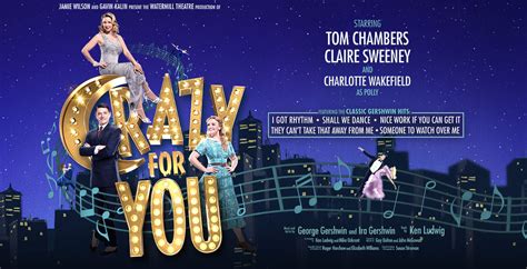 Crazy For You New Wimbledon Theatre Review The Live Review