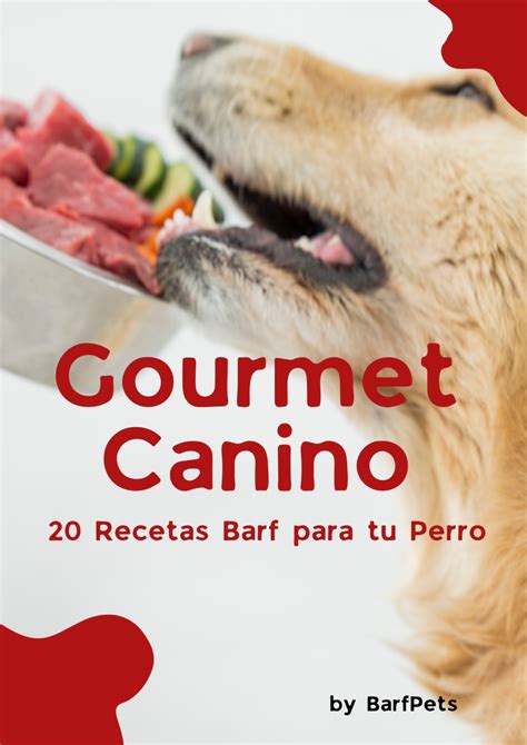 Descarga Gratuita Del Pdf De La Dieta Barf Para Perros Una Guía