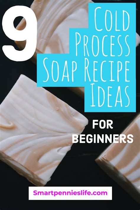 Need Inspiration For Some Easy Beginners Cold Process Soap Recipe Ideas Try This Post For Diy