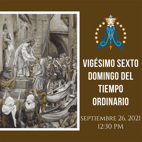 Vigésimo Sexto Domingo Del Tiempo Ordinario St Mary