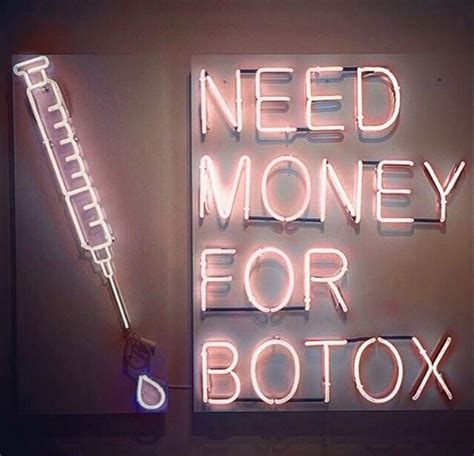 You Cant Buy Happiness But You Can Buy Botox And Thats Kind Of