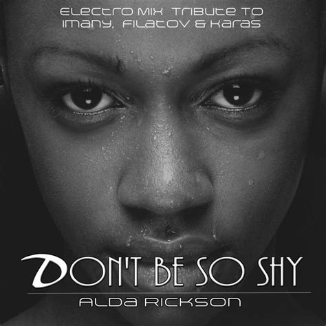 Album Don't Be so Shy (Electro Mix Tribute to Imany, Filatov & Karas