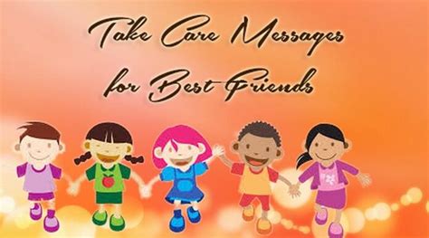 Take Care Messages For Best Friends