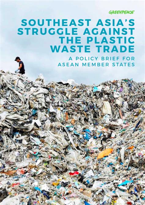 Southeast Asias Struggle Against The Plastic Waste Trade Greenpeace