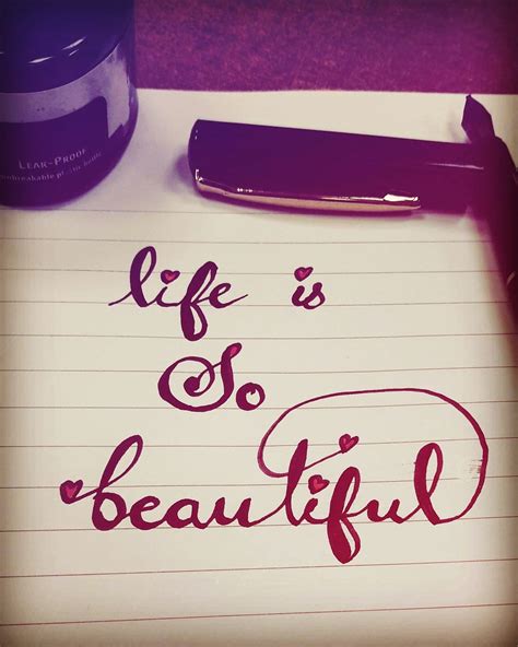 Life Is Beautiful Calligraphy Calligraphy Fonts Calligraphy
