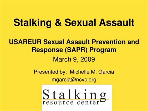 Ppt Stalking And Sexual Assault Powerpoint Presentation Free Download