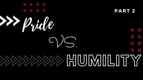 Pride Vs Humility 2 By Pastor Eric Youtube