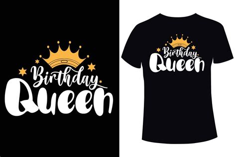 Birthday Queen T Shirt Design Template 14171056 Vector Art At Vecteezy